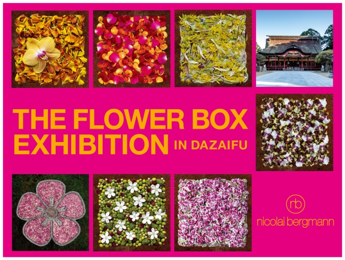 ニコライ・バーグマン　THE FLOWER BOX EXHIBITION IN DAZAIFU