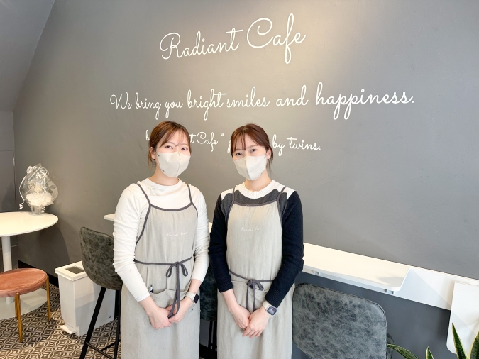 Radiant Cafe（ラディエントカフェ）　オーナー姉妹