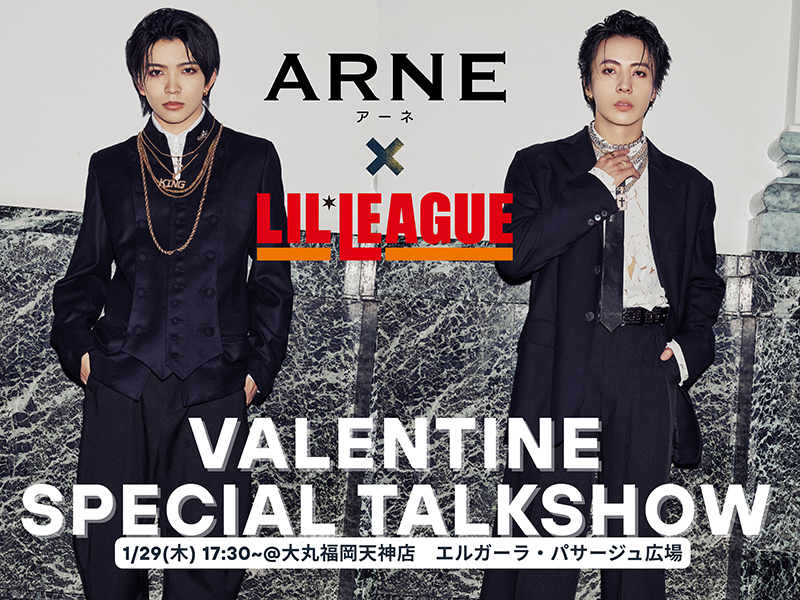 LIL LRAGUE ARNE トークショー　メインビジュアル